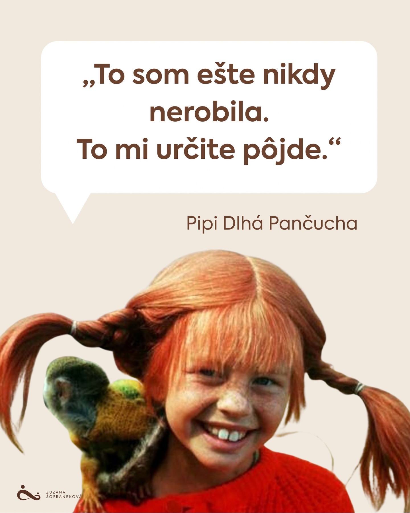 Toto som ešte nikdy nerobila. To mi určite pôjde (Pipi Dlhá Pánčucha)